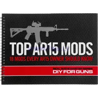 Real Avid Top Ar15 Mods Instructions Book Avtopmods